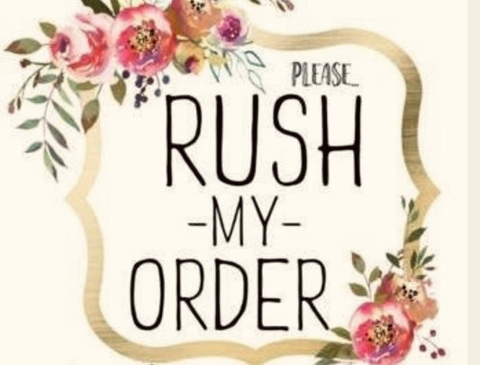 Rush my order